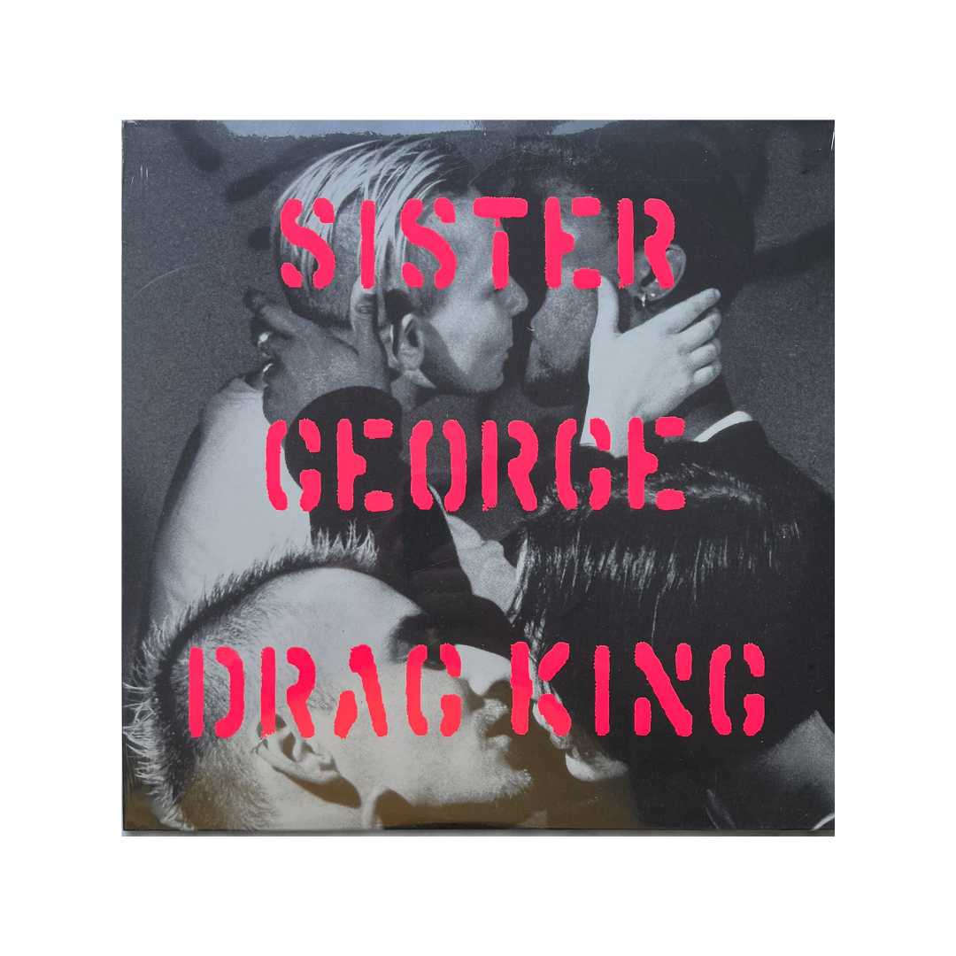 Sister George "Drag King"