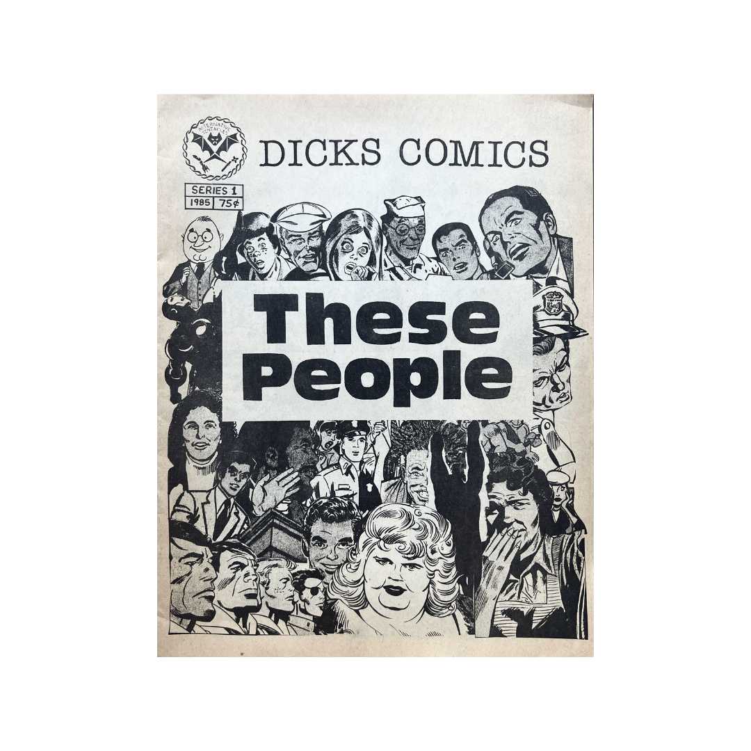 Dicks "These People" comic book