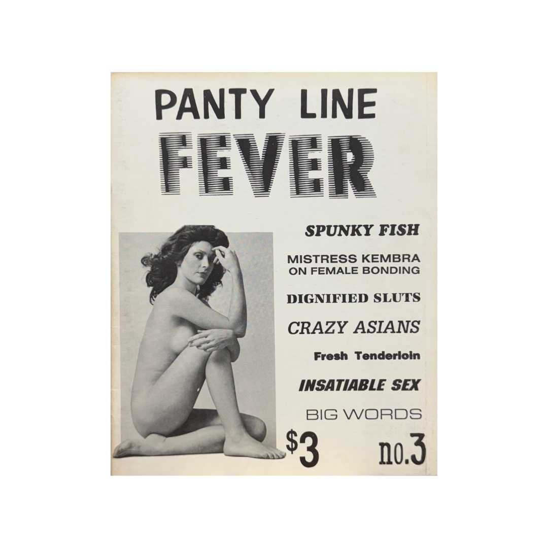 Panty Line Fever