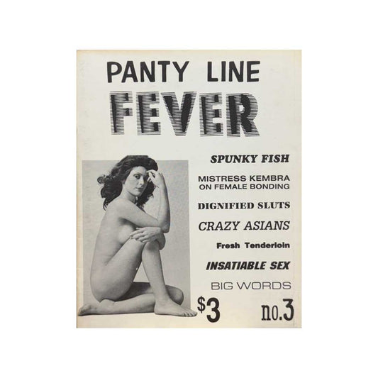Panty Line Fever