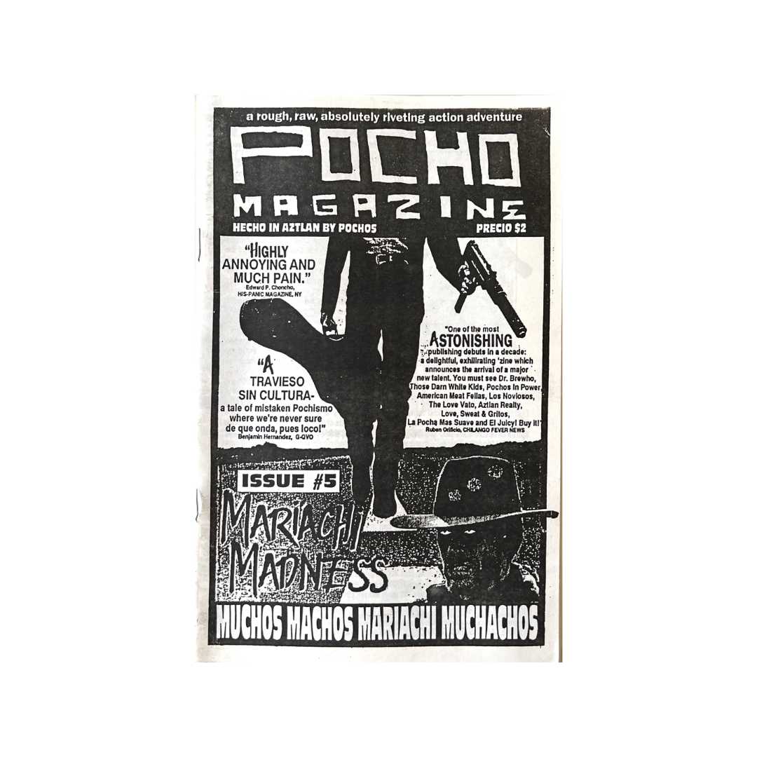 Pocho zines