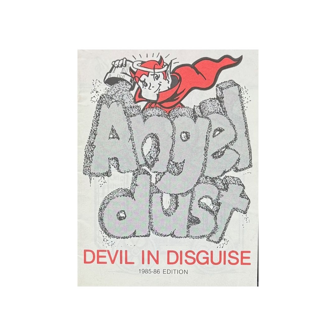 Angel Dust: Devil in Disguise